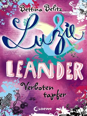cover image of Luzie & Leander 6--Verboten tapfer